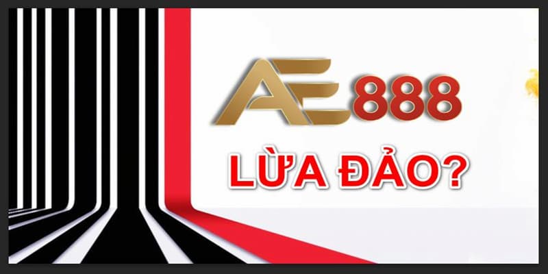 ae888 có lừa đảo