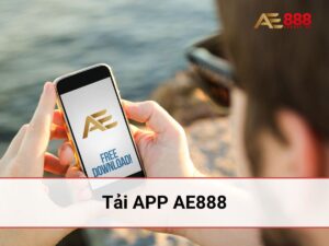 tải app ae888